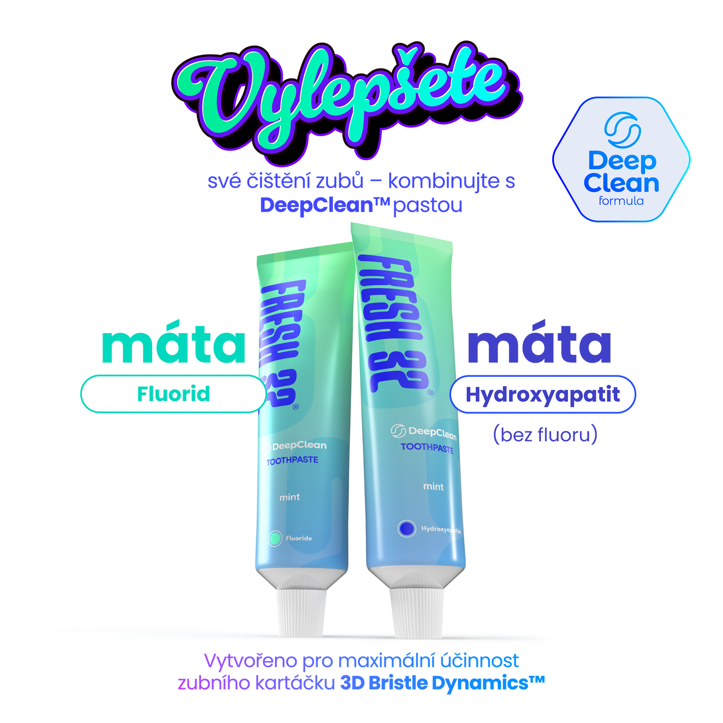 Kartáček s technologií 3D Bristle Dynamics™